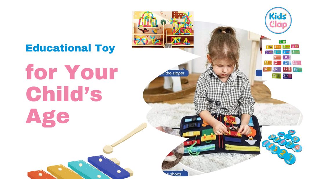 How to Choose the Right Educational Toy for Your Child’s Age